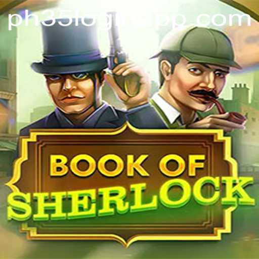 Unveiling the Thrilling World of BookOfSherlock: A Modern Twist on Mystery Gaming